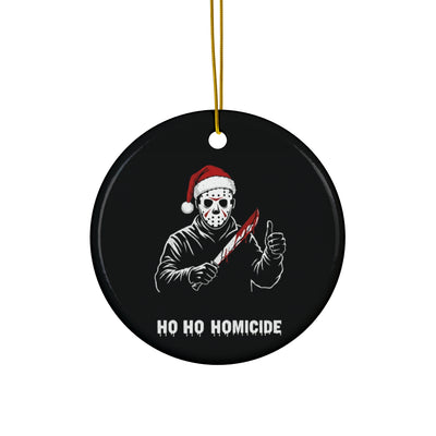 “Ho Ho Homicide” Ceramic Ornament (Star, Circle, Snowflake)