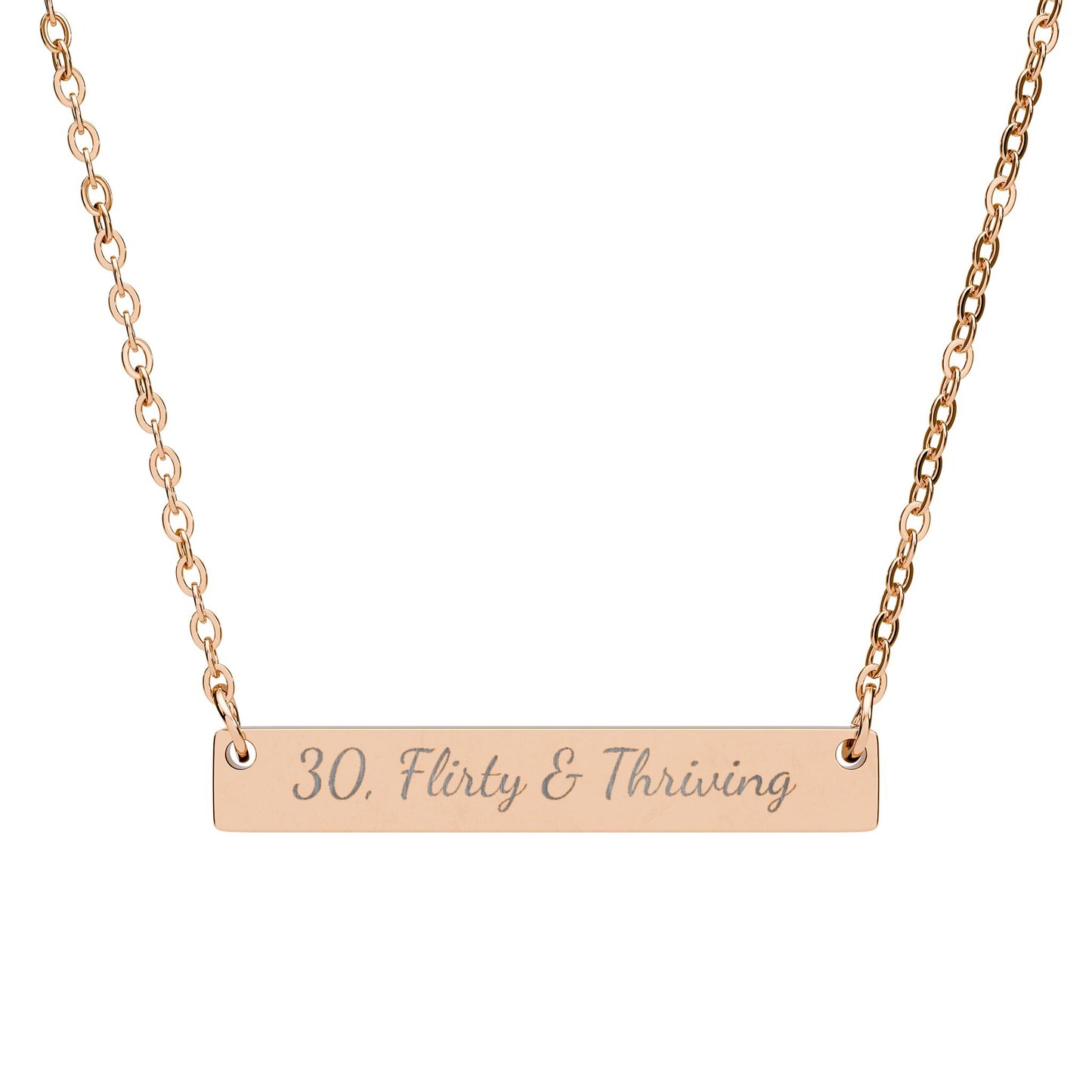 30, Flirty & Thriving | Engraved Horizontal Bar Necklace |