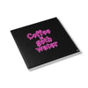 Coffee is Goth Water Drink Coaster