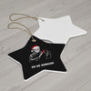 “Ho Ho Homicide” Ceramic Ornament (Star, Circle, Snowflake)