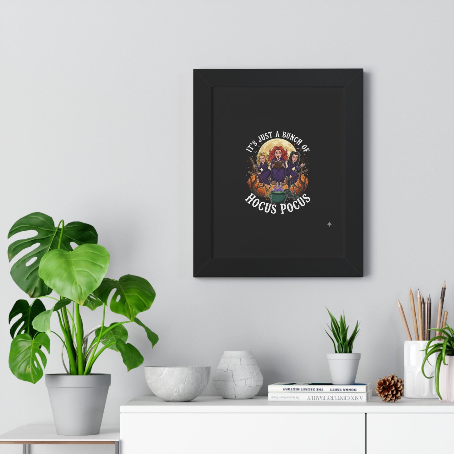 Framed Vertical Poster "It's just a bunch of Hocus Pocus"