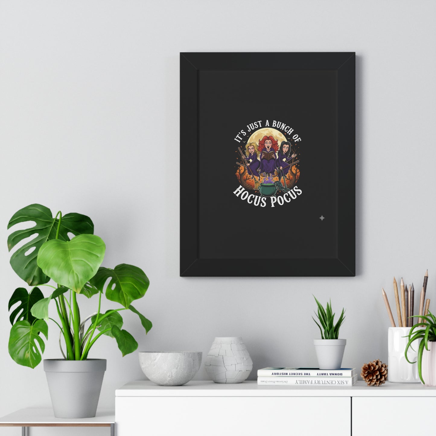 Framed Vertical Poster "It's just a bunch of Hocus Pocus"