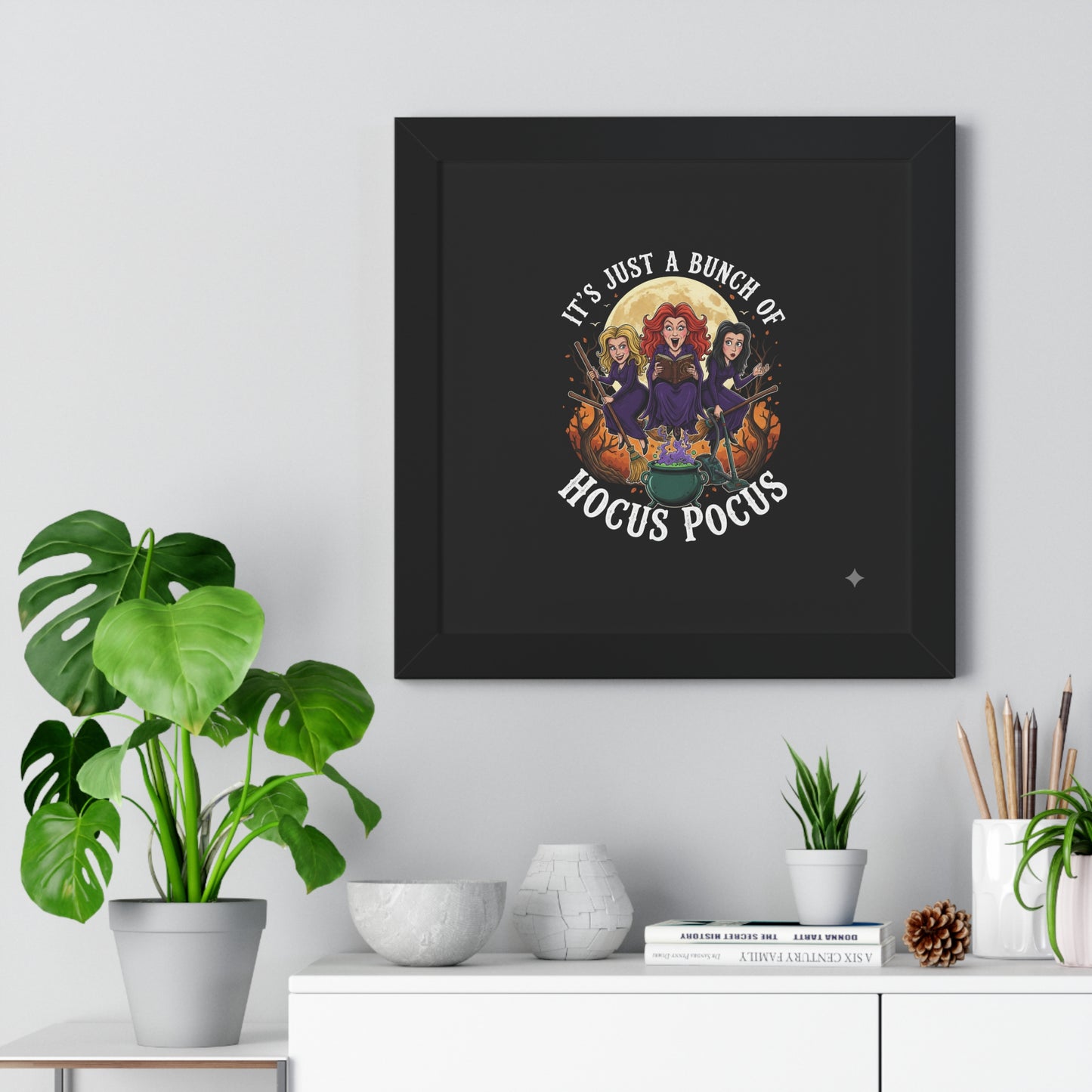 Framed Vertical Poster "It's just a bunch of Hocus Pocus"