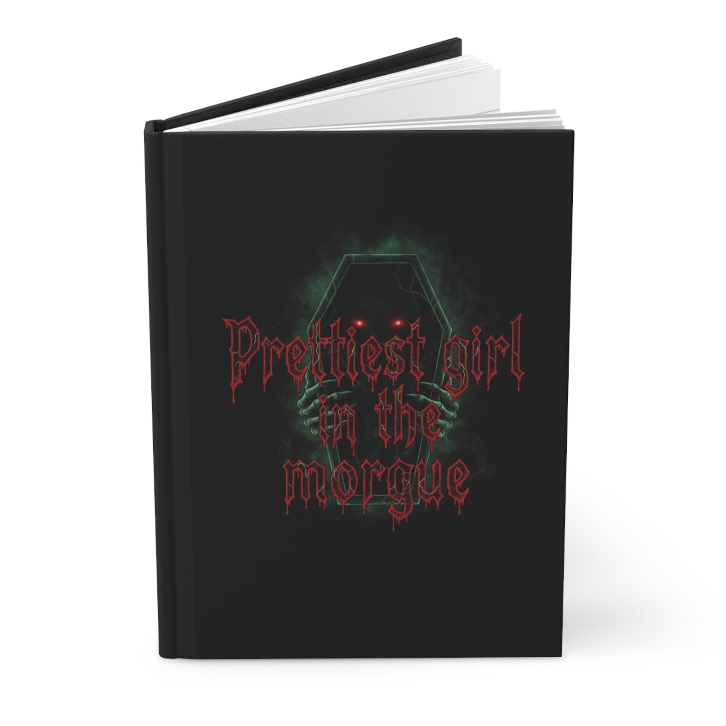 Prettiest Girl in the Morgue Hardcover Journal